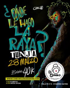 Lee más sobre el artículo ¿Dónde le hago la Raya? 28 marzo TUNJA
