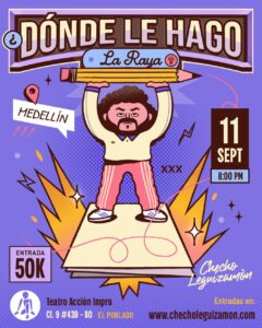 Lee más sobre el artículo DONDE LE HAGO LA RAYA 11 SEPT MEDELLIN