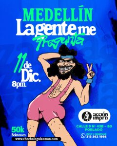 Lee más sobre el artículo La Gente me pregunta Medellin 11 de Dic