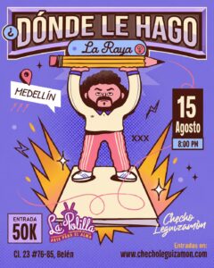 Lee más sobre el artículo Donde le hago la raya Medellín 15 de Agosto