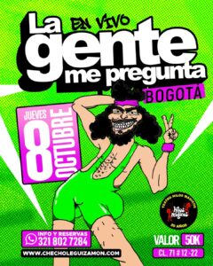 Lee más sobre el artículo La gente me pregunta Bogotá jueves 8 octubre 2026